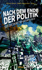 Buchcover Nach dem Ende der Politik