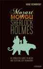 Buchcover Mozart, Mowgli, Sherlock Holmes