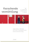 Buchcover Forschende Vermittlung