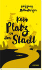 Buchcover Kein Platz in der Stadt