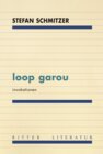 Buchcover loop garou