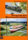 Buchcover Technik der Mariazellerbahn