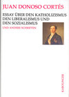 Buchcover Essay über den Katholizismus, den Liberalismus und den Sozialismus