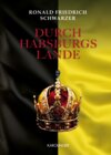 Buchcover Durch Habsburgs Lande