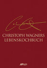 Buchcover Christoph Wagners Lebenskochbuch