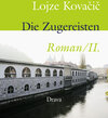 Buchcover Die Zugereisten. Roman / Die Zugereisten 2. Roman