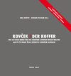 Buchcover Kovček /Der Koffer