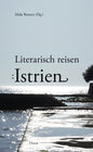 Buchcover Literarisch reisen: Istrien