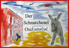 Buchcover Der Schnarchesel / Osel smrčač