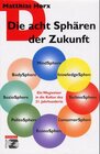 Buchcover Die acht Spähren der Zukunft