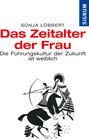 Buchcover Das Zeitalter der Frau