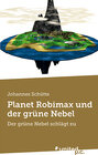 Buchcover Planet Robimax und der grüne Nebel