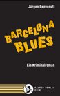 Buchcover Barcelona Blues. Ein Kriminalroman