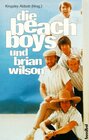 Buchcover Die Beach Boys und Brian Wilson