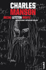 Buchcover Charles Manson - Meine letzten Worte