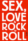 Buchcover Sex, Love & Rock'n'Roll