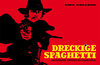 Buchcover Dreckige Spaghetti