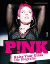 Buchcover Pink - Raise Your Glass