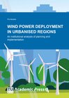 Buchcover WIND POWER DEPLOYMENT IN URBANISED REGIONS