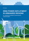 Buchcover WIND POWER DEPLOYMENT IN URBANISED REGIONS