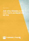 Buchcover ZUR SPALTRISSBILDUNG VON TEXTILBEWEHRTEM BETON