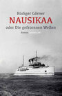 Buchcover Nausikaa oder Die gefrorenen Wellen