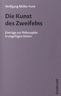 Buchcover Die Kunst des Zweifelns