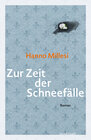 Buchcover Zur Zeit der Schneefälle