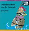 Buchcover Der kleine Pirat und die Gespenster