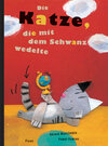 Buchcover Die Katze, die mit dem Schwanz wedelte