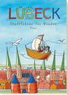 Buchcover Lübeck. Stadtführer für Kinder