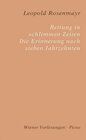 Buchcover Rettung in schlimmen Zeiten. Erinnerung nach sieben Jahrzehnten