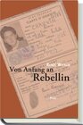 Buchcover Von Anfang an Rebellin