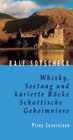 Buchcover Whisky, Seetang und karierte Röcke. Schottische Geheimnisse