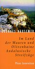 Buchcover Im Land der Mauren und Olivenhaine. Andalusische Streifzüge