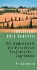 Buchcover Die Aussenstelle des Paradieses. Toskanische Tagträume