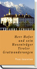 Buchcover Herr Hofer und sein Hosenträger. Tiroler Gratwanderungen
