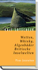 Buchcover Wetten, Whisky, Algenbäder. Britische Inselwelten