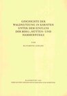 Buchcover Geschichte der Waldnutzung in Kärnten unter dem Einfluß der Berg-, Hütten- und Hammerwerke