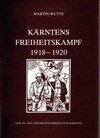 Buchcover Kärntens Freiheitskampf 1918-1920