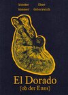 Buchcover El Dorado (Ob der Enns)