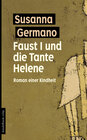 Buchcover Faust I und die Tante Helene