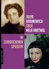 Buchcover Julya Rabinowich über Mela Hartwig