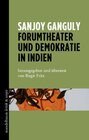 Buchcover Forumtheater und Demokratie in Indien