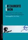 Buchcover Entzauberte Union