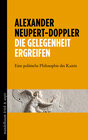 Buchcover Die Gelegenheit ergreifen