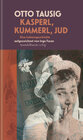 Buchcover Kasperl, Kummerl, Jud