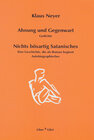 Buchcover Ahnung und Gegenwart /Nichts bösartig satanisches