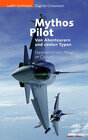 Buchcover Mythos Pilot – Von Abenteurern und coolen Typen