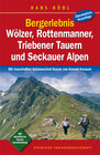 Buchcover Bergerlebnis Wölzer, Rottenmanner, Triebener Tauern und Seckauer Alpen